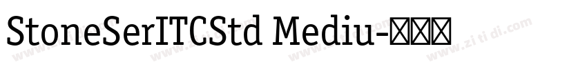 StoneSerITCStd Mediu字体转换